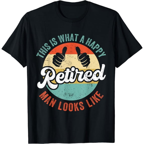 Retired Man Funny Retirement For Men T-Shirt