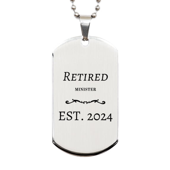 Retired Minister 2024 Engraved Silver Dog Tag Inspirational Gift for Veterans Day and Christmas