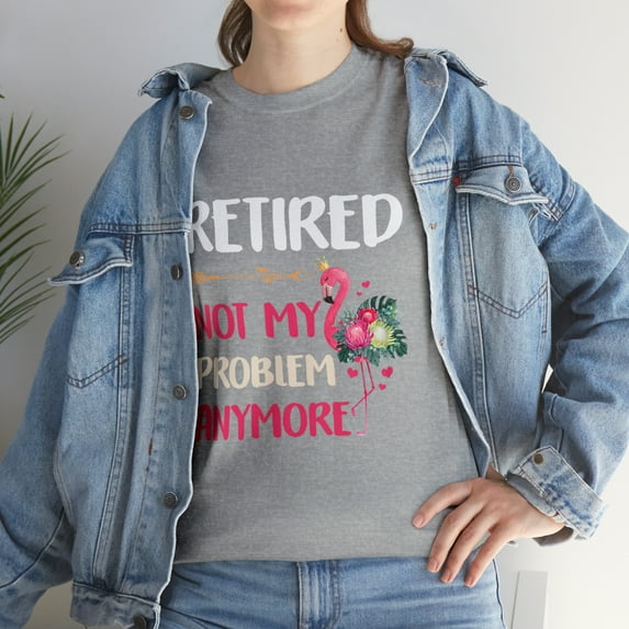 Retired Not My Problem Anymore Flamingo Floral Costume T-Shirt