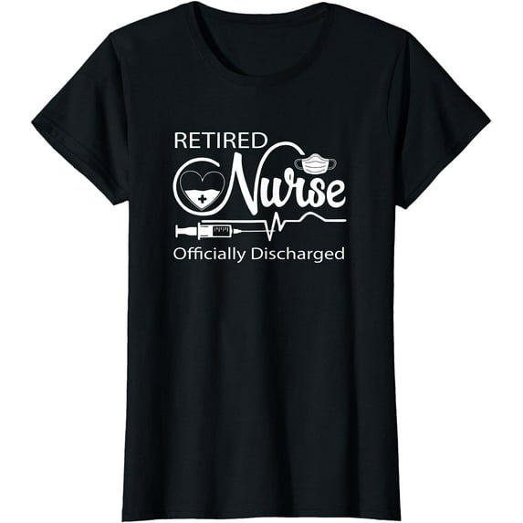 Retired Nurse Officially Discharged Retirement Party Gift T-Shirt