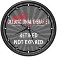 thumbnail image 1 of Retired Occupational Therapist Design Wall Clock | Precision Quartz Movement | Retired Not Expired Funny Home Décor | Home, Office or Bedroom Decoration Retirement Personalized Gift, 1 of 3