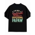 thumbnail image 1 of Retired Papaw Tee men 180G 100% Cotton black Basic Unisex Shirt Crewneck tshirts Vintage Unisex Shirt Printed tshirts Original Unisex Shirt Printed tshirts, 1 of 7