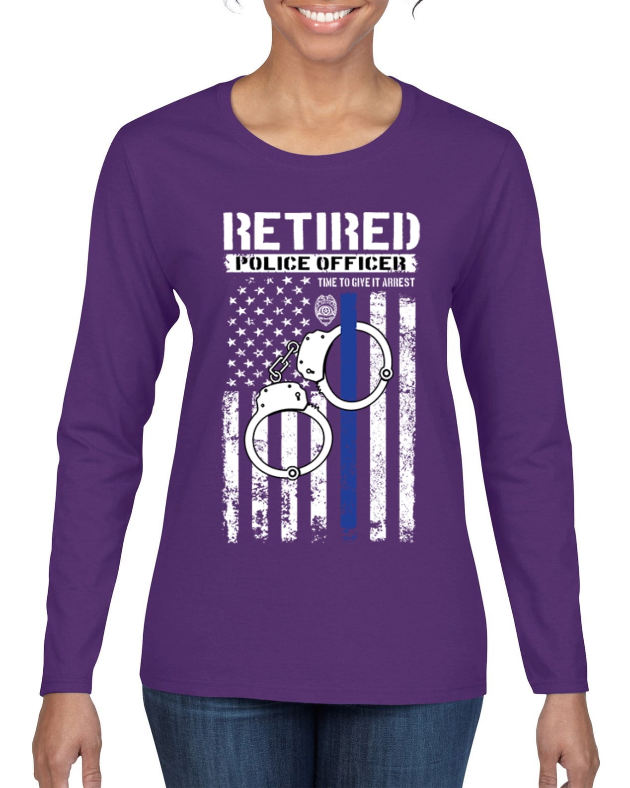 Retired Police Officer Time To Give It Arrest Funny T-Shirt Retired Police Officer Time To Give It Arrest Funny T-Shirt