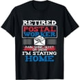 thumbnail image 1 of Retired Post Postal Worker Retirement Postman Office T-Shirt T-Shirt, 1 of 3