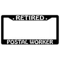 thumbnail image 1 of Retired Postal Worker Black Plastic License Plate Frame AMA, 1 of 1