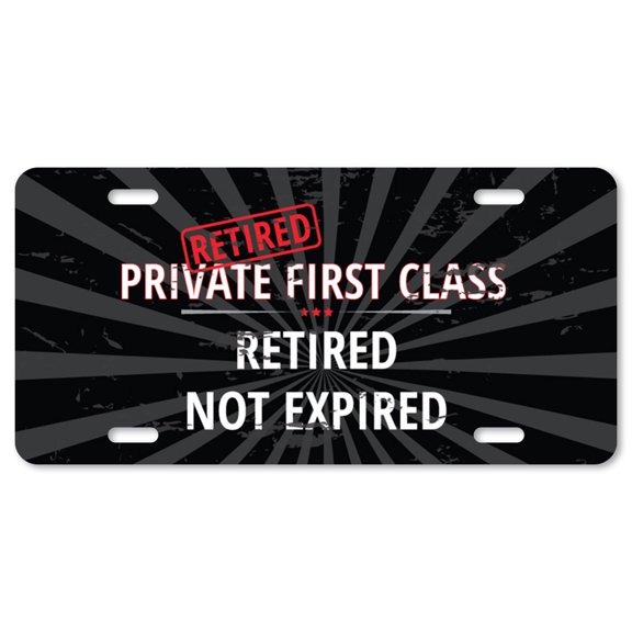 Retired Private First Class Aluminum License Plate| Retired Not Expired License Plate 12" X 6" Fits Any Car Truck SUV RV or Trailer | Made in The USA