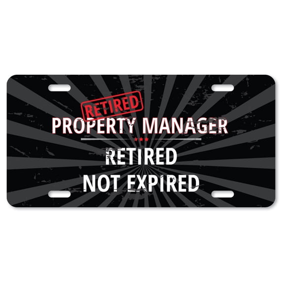 Retired Property Manager Aluminum License Plate| Retired Not Expired License Plate 12" X 6" Fits Any Car Truck SUV RV or Trailer | Made in The USA