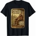 thumbnail image 1 of Retired Retirement Design Funny Bigfoot Retired T-Shirt, Unisex T-Shirt, 1 of 2