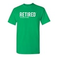 thumbnail image 1 of Retired See Spouse For Details Sarcastic Premium T Shirt Adult Humor Funny Graphic Tee For Xmas Pre Birthday Anniversary Gift Hilarious Novelty Tshirt, 1 of 5