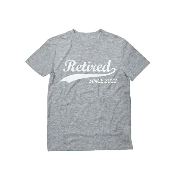 Retired Since 2022 Shirt Funny Retirement Gift T-Shirt Small Gray