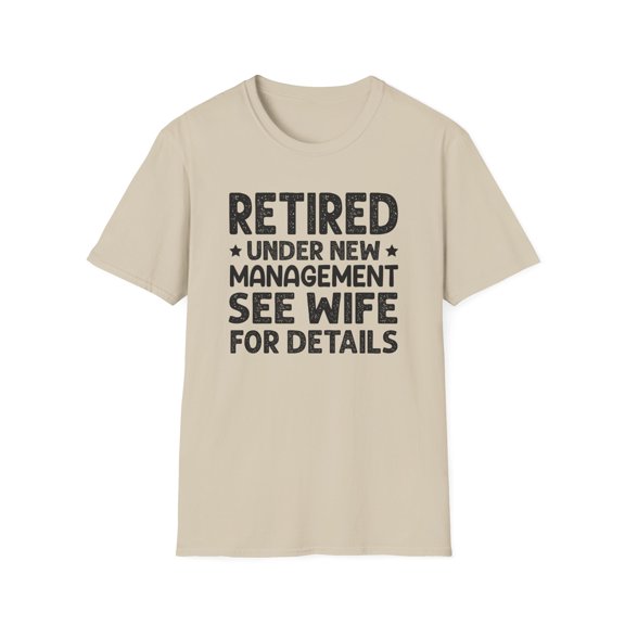 Retired T-Shirt, Retirement tee, Husband Retired, Retirement Gift