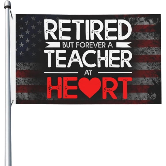 Retired Teacher 3x5 Double Sided Flag Fade Resistant Banner Polyester Flag with 2 Brass Grommets For Indoor Outdoor8