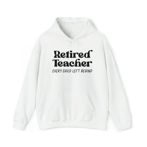 Retired Teacher Retirement Husband Wife Hoodie, Gifts, Hooded Sweatshirt
