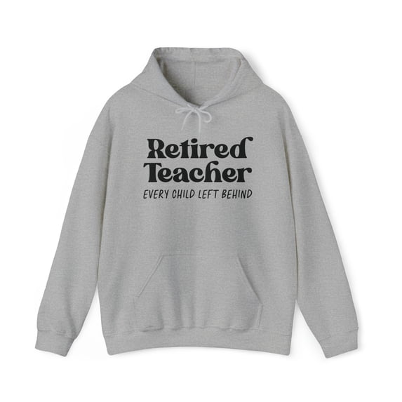 Retired Teacher Retirement Husband Wife Hoodie, Gifts, Hooded Sweatshirt