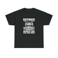 thumbnail image 1 of Retired Truck Driver Shirt, Gift For Trucker T-Shirt, Big Rigs - ID: 2113, 1 of 7