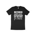 thumbnail image 1 of Retired Under New Management See My Wife T-Shirt Retirement Gift Idea Husband Shirt Dad Shirt Funny Tee, 1 of 7
