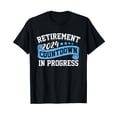 thumbnail image 1 of Retirement 2024 Countdown In Progress Funny Retiring Retired T-Shirt, 1 of 5