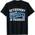thumbnail image 1 of Retirement 2024 Countdown In Progress Funny Retiring Retired T-Shirt, 1 of 4