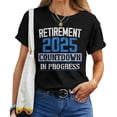 thumbnail image 1 of Retirement 2025 Countdown In Progress Retired 2025 Women’s T-Shirt – Funny Retirement Tee – Celebration Gift Shirt – Comfortable Cotton Top for Women, 1 of 3