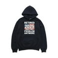 thumbnail image 1 of Retirement 2025 Funny Milestone Celebration Birthday Gift New Life Relaxing Hoodie, for men & women, up to size 5XL, 1 of 3