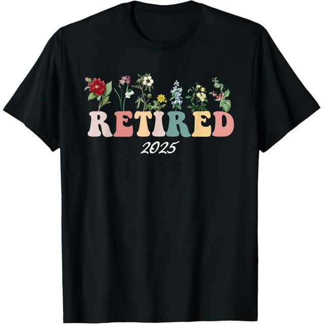 Retirement 2025 Womens Retired 2025 Retired Shirts For Women T-Shirt ...