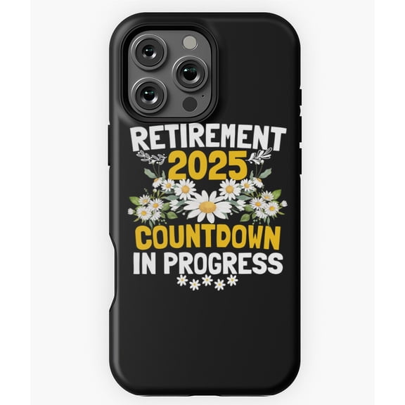 Retirement 2026 Countdown Daisy Flower Phone Case for iPhone 16 15 14 13 12 11 Pro Max
