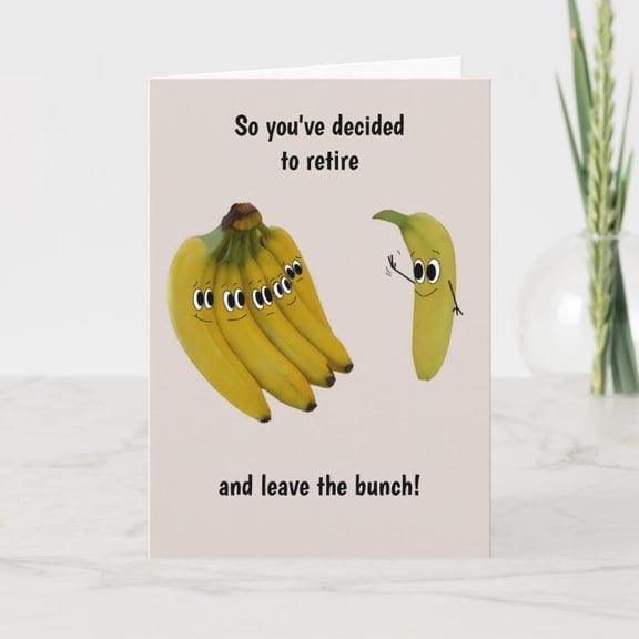 Retirement Card – Funny Banana Design with Pun – "Decided to Retire and Leave the Bunch!" – Blank Inside, Envelope Included – Perfect Greeting for Retirees