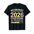 thumbnail image 1 of Retirement Class Of 2026 Teacher Countdown Loading Teacher T-Shirt, 1 of 5