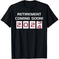 thumbnail image 1 of Retirement Coming Soon Countdown 2024 Funny Women Men T-Shirt, 1 of 4