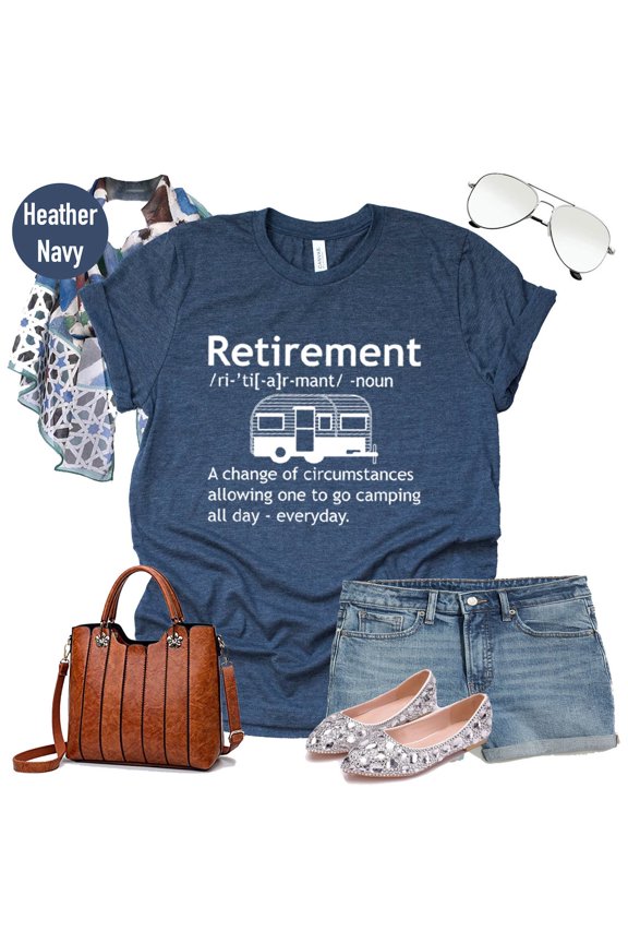 Retirement Definition T-Shirt: Camping Retirement Gift All Size S-5Xl