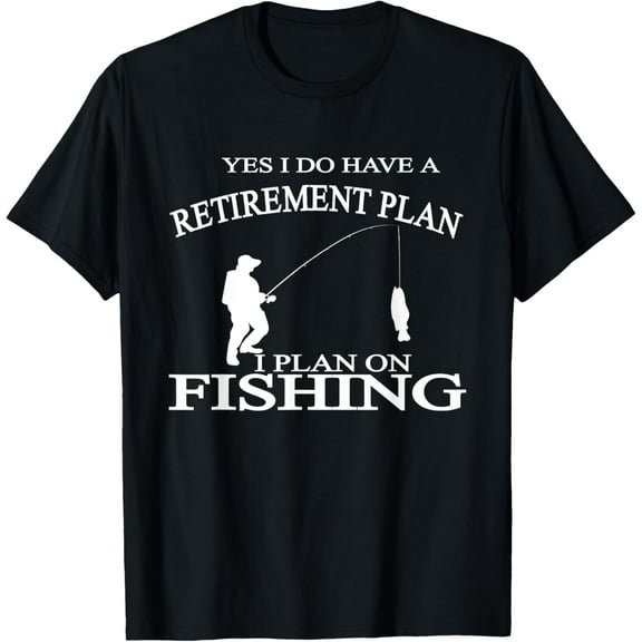 Retirement Funny Fishing Tshirt Tee Retired Fisherman Tee T-Shirt