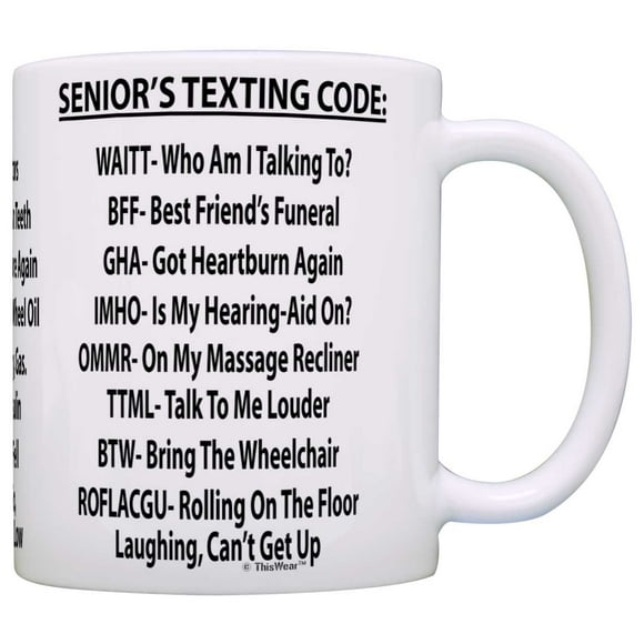 Retirement Gag Gift Senior's Texting Code Office Humor Coworker Gag Gift Coffee Mug Tea Cup White