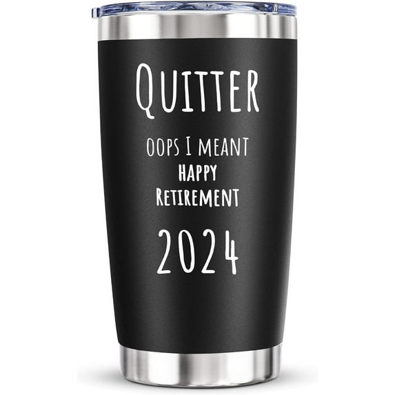 Retirement Gifts for Men 2024 \u2013 Funny Retired Tumbler for Coworker Boss Colleague Women, Farewell Going Away Gift QUITTER OOPS I MEANT HAPPY RETIREMENT, 20 Oz Vacuum Insulated Tumbler