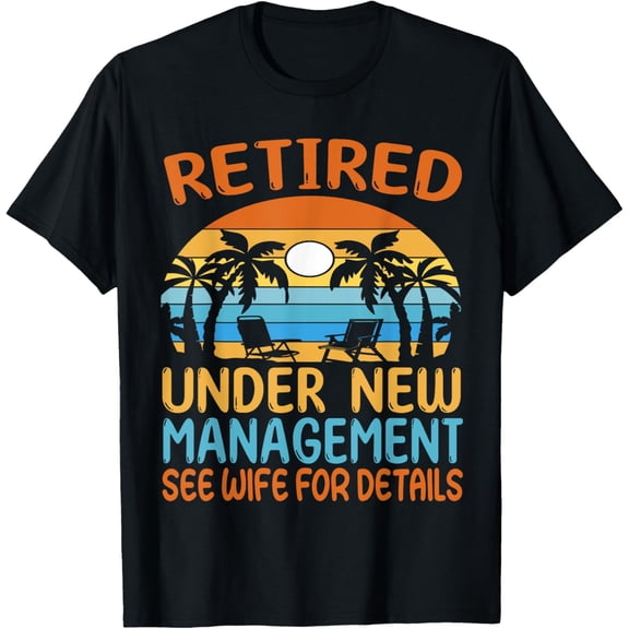 Retirement Men Dad Retiring Coworkers Funny Retirement T-Shirt