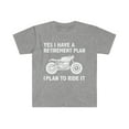 thumbnail image 1 of Retirement Plan Riding my Motorcycle Unisex T-shirt S-3XL Retiree Retired, 1 of 2