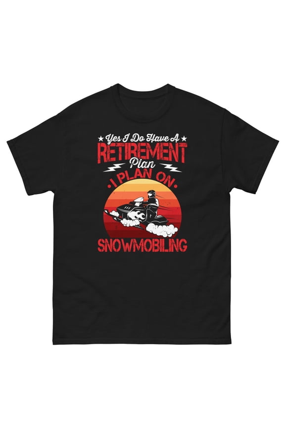 Retirement Plan Snowmobiling Snowmobile Lovers Snowmobiler classic tee (Black, S)
