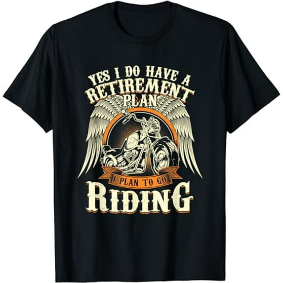 Retirement Plan To Go Riding Gift Motorcycle Riders Biker T-Shirt