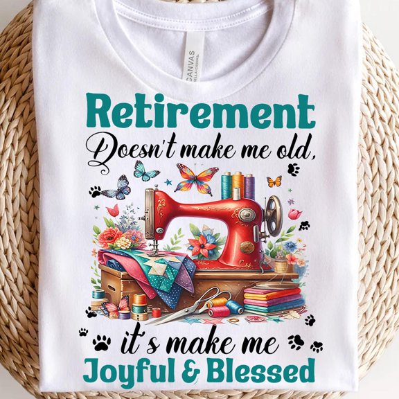 Retirement Quilter T-Shirt: Vintage Sewing Machine, Joyful & Blessed All Size S-5Xl