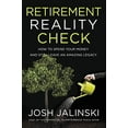 thumbnail image 1 of Pre-Owned Retirement Reality Check: How to Spend Your Money and Still Leave an Amazing Legacy (Paperback) 1400212146 9781400212149, 1 of 1