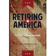 thumbnail image 1 of Retiring in America: It's All About Income, (Paperback), 1 of 1