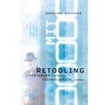 thumbnail image 1 of Pre-Owned Retooling: A Historian Confronts Technological Change (Hardcover) 0262232235 9780262232234, 1 of 1