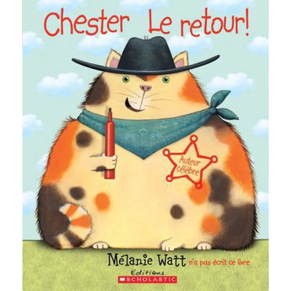 Pre-Owned Chester Le Retour! (Paperback) 0545991471 9780545991476