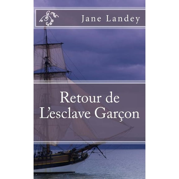 Retour de L'esclave Garon (Paperback)