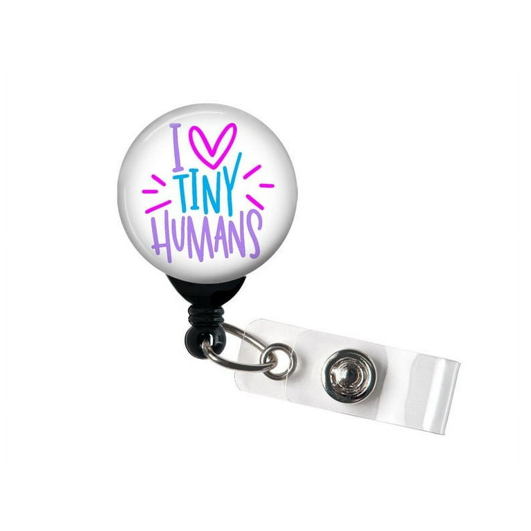 Retractable Badge Reel - I Love Tiny Humans Cute Pink Blue - Badge