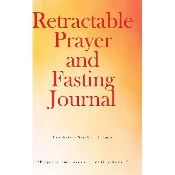 Retractable Prayer and Fasting Journal (Hardcover)