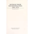 thumbnail image 1 of Pre-Owned Retreat from Reconstruction : 1869-1879 (Hardcover) 9780807105696, 1 of 1