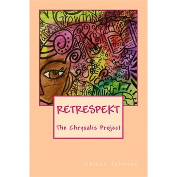 Retrespekt: Retrespekt: The Chrysalis Project (Paperback)