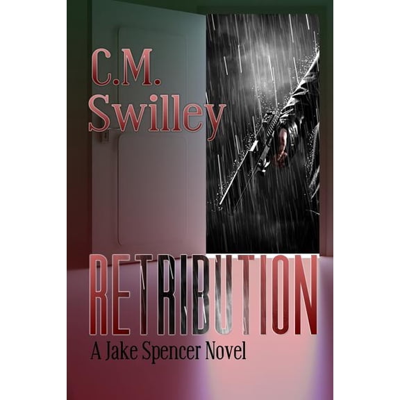 Jake Spencer Novel: Retribution (Paperback)