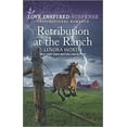 thumbnail image 1 of Pre-Owned Retribution at the Ranch (Mass Market Paperback) 1335587462 9781335587466, 1 of 1