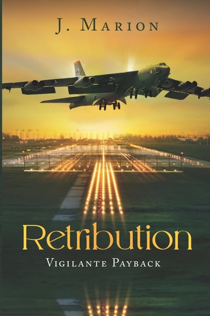 Retribution Pay Back Retribution: Vigilante Payback - Walmart.com